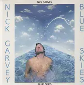 Nick Garvey - Blue Skies (THE MOTORS, DUCKS DELUXE)