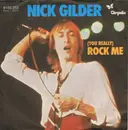 7inch Vinyl Single - Nick Gilder - (You Really) Rock Me
