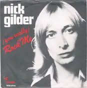 Nick Gilder - (You Really) Rock Me