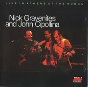 CD - Nick Gravenites And John Cipollina - Live In Athens At The Rodon