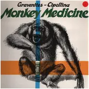 Nick Gravenites & John Cipollina - Monkey Medicine