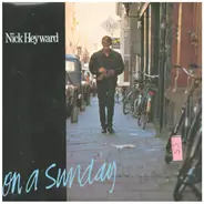 Nick Heyward - On A Sunday / When It Started To Begin