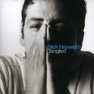 Nick Heyward - Tangled