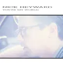 12inch Vinyl Single - Nick Heyward - You're My World