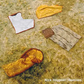 NICK HÖPPNER - Remixes