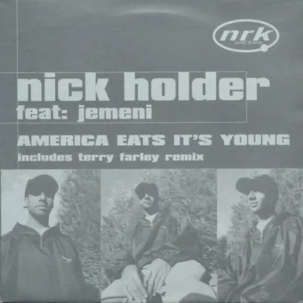 Nick Holder Feat. Jemeni - America Eats It's Young