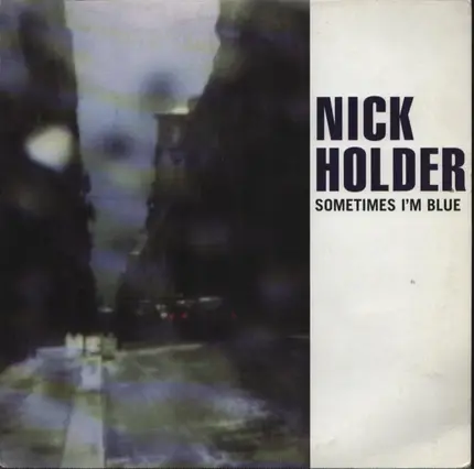 Nick Holder - Sometimes I'm Blue