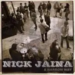 Nick Jaina - A Narrow Way