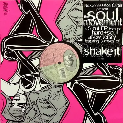 Nick Jones + Acei Carter Present Soul Movement - Shake It