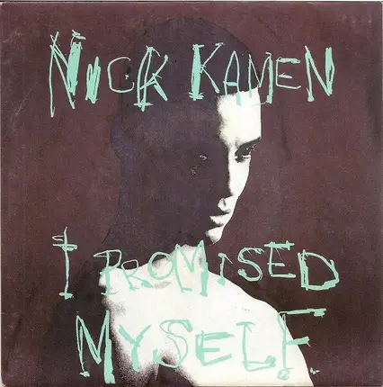 Nick Kamen - I Promised Myself