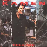7inch Vinyl Single - Nick Kamen - Tell Me