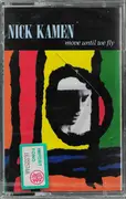 MC - Nick Kamen - Move Until We Fly - Still Sealed