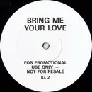 12inch Vinyl Single - Nick Kamen - Bring Me Your Love