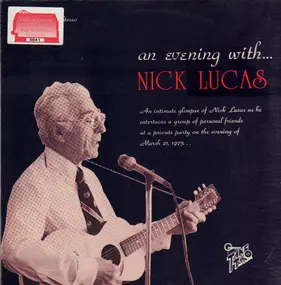 Nick Lucas - An Evening with...