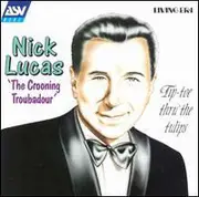 LP - Nick Lucas - The Singing Troubadour