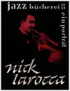 Book - Nick Larocca / Horst H. Lange - Ein Porträt - Jazz Bücherei 8