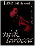 Nick LaRocca - Ein Porträt - Jazz Bücherei 8