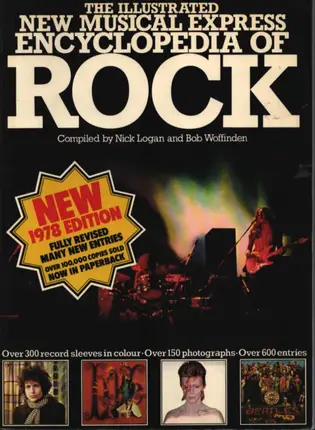 Nick Logan / Bob Woffinden - The Illustrated "New Musical Express" Encyclopaedia of Rock