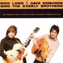 7inch Vinyl Single - Nick Lowe & Dave Edmunds - Nick Lowe & Dave Edmunds Sing The Everly Brothers - White Vinyl