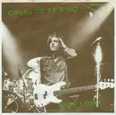 7inch Vinyl Single - Nick Lowe - Cruel To Be Kind