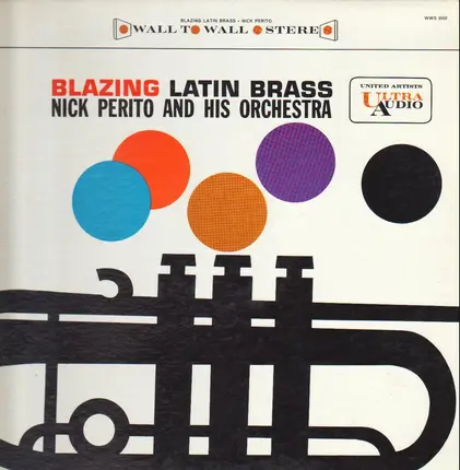 Nick Perito And His Orchestra - Blazing Latin Brass