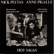 Nick Plytas , Anne Pigalle - Hot Sagas