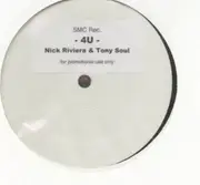 12'' - Nick Riviera & Tony Soul - 4U