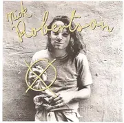 CD - Nick Robertson And Slice - Bullet Proof Boy