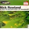 12inch Vinyl Single - Nick Rowland - Burn The Dancefloor Down / Somebody EP