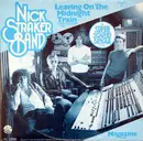 12'' - Nick Straker Band - Leaving On A Midnight Train