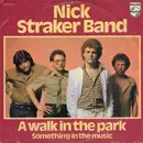7inch Vinyl Single - Nick Straker Band - A Walk In The Park