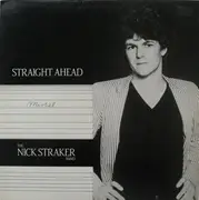 12inch Vinyl Single - Nick Straker Band - Straight Ahead - Red Labels