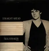 Nick Straker Band - Straight Ahead