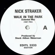 Nick Straker - A Walk In The Park (Extended Mix)
