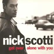 Nick Scotti - Get Over