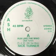 Nick Turner - Run Like The Wind