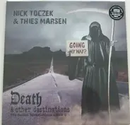Nick Toczek & Thies Marsen - Death & Other Destinations. The Second Bavariations Album