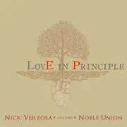 CD - Nick Verzosa And The Noble Union - Love In Principle - EP