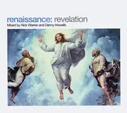 Nick Warren And Danny Howells - Renaissance: Revelation