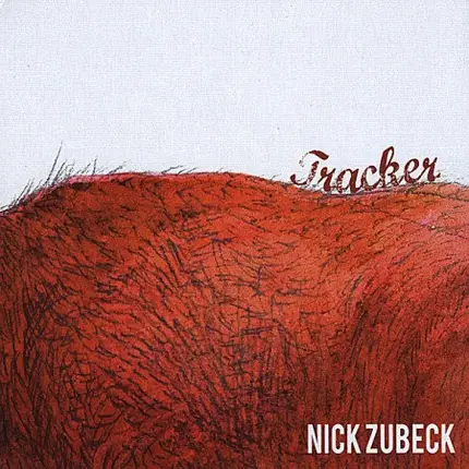 Nick Zubeck - Tracker