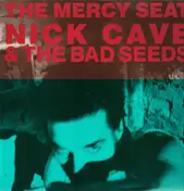 Nick Cave - The Mercy Seat
