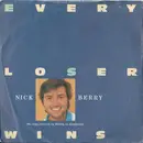 7'' - Nick Berry - Every Loser Wins - Black paper labels
