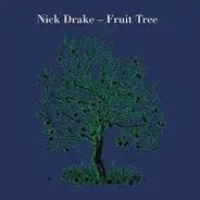 Nick Drake - Fruit Tree