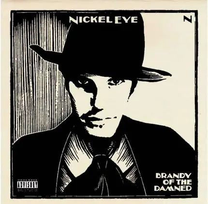 Nickel Eye - Brandy Of The Damned / Backn