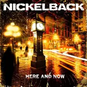 CD - Nickelback - Here And Now