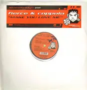 12inch Vinyl Single - Nick Fierce, Carlo Coppola - Make You Love Me