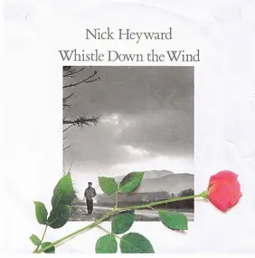 Nick Heyward - Whistle Down The Wind