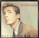 7'' - Nick Heyward - Blue Hat For A Blue Day - Paper Labels