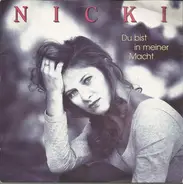 Nicki - Du Bist In Meiner Macht
