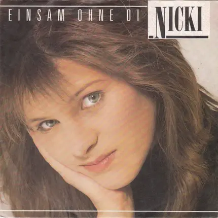 Nicki - Einsam Ohne Di